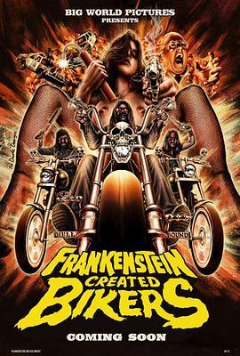 FrankensteinCreatedBikers