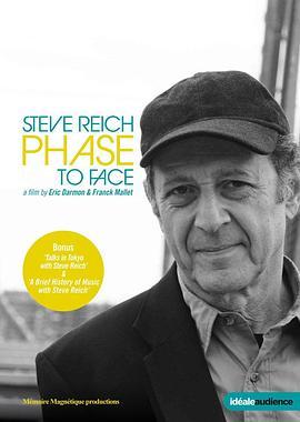 SteveReich,PhasetoFace