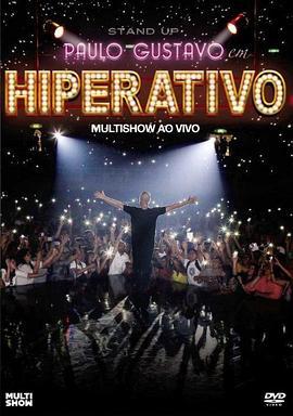 PauloGustavo:Hiperativo