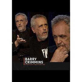 BarryCrimmins:WhateverThreatensYou