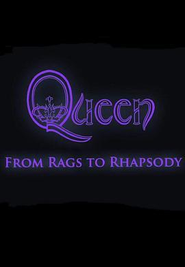 Queen:FromRagstoRhapsody