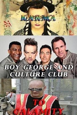 BoyGeorgeandCultureClub:KarmatoCalamity