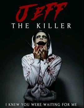 JefftheKiller:TheMovie