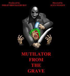 MutilatorfromtheGrave