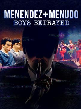 Menendez+Menudo:BoysBetrayed