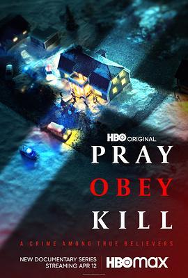 Pray,Obey,Kill