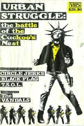 UrbanStruggle:TheBattleoftheCuckoo'sNest