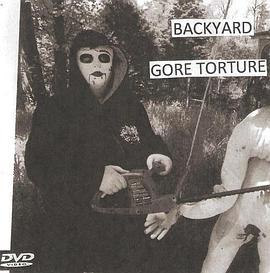 BackyardGoreTorture