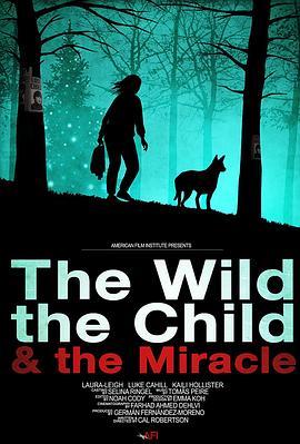 TheWild,theChild&theMiracle