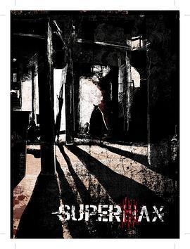 Supermax