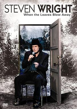 StevenWright:WhentheLeavesBlowAway