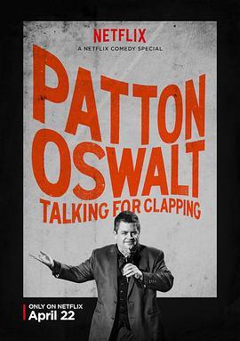 PattonOswalt:TalkingforClapping