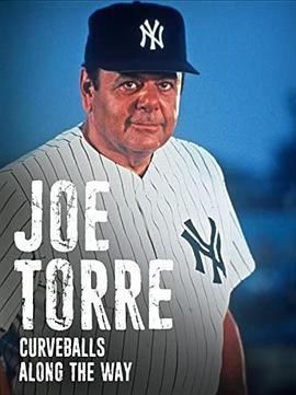 JoeTorre:CurveballsAlongtheWay