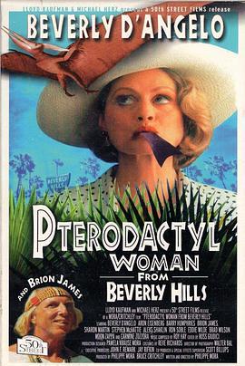 PterodactylWomanfromBeverlyHills