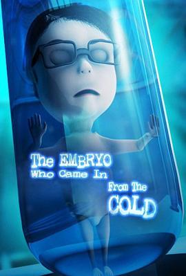 TheEmbryoWhoCameinfromtheCold