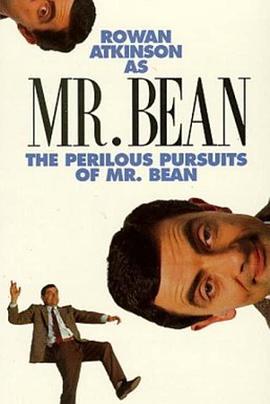 ThePerilousPursuitsofMr.Bean