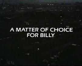 AMatterofChoiceforBilly