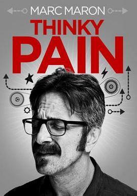 MarcMaron:ThinkyPain