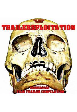 Trailersploitation