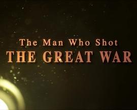 TheManWhoShottheGreatWar