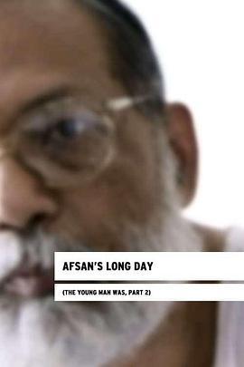 Afsan'sLongDay(TheYoungManWas,Part2)